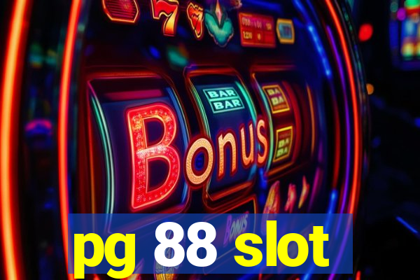 pg 88 slot