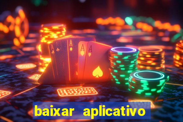 baixar aplicativo da bet sport