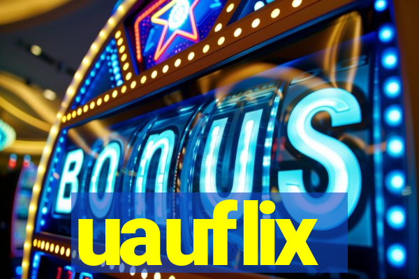 uauflix