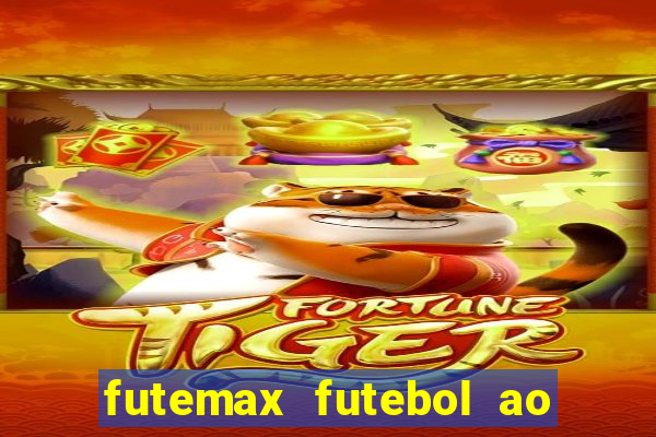 futemax futebol ao vivo 4.0 apk