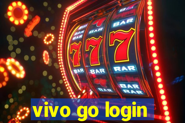 vivo go login