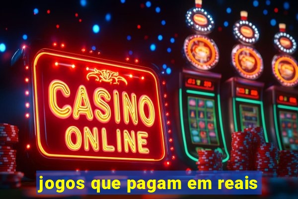 jogos que pagam em reais