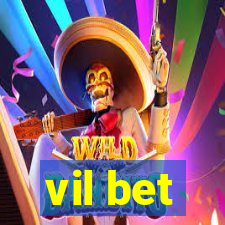 vil bet