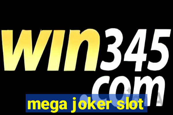 mega joker slot