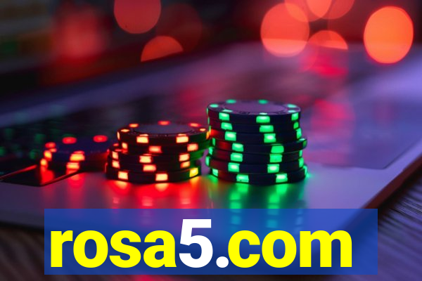 rosa5.com