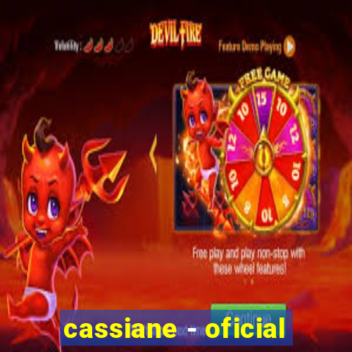 cassiane - oficial