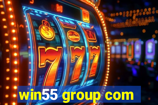 win55 group com