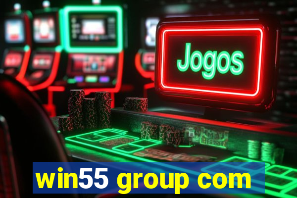 win55 group com