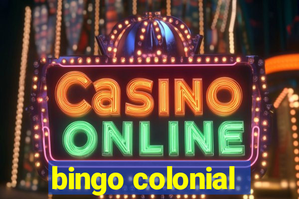 bingo colonial