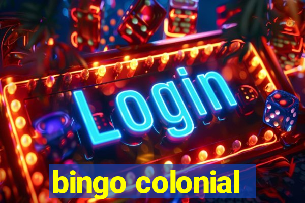 bingo colonial