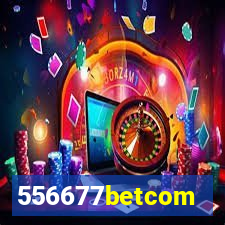 556677betcom