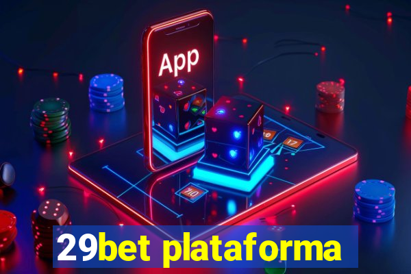 29bet plataforma