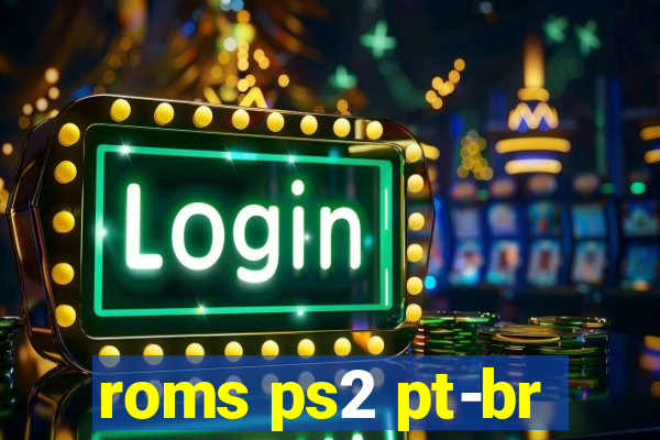 roms ps2 pt-br