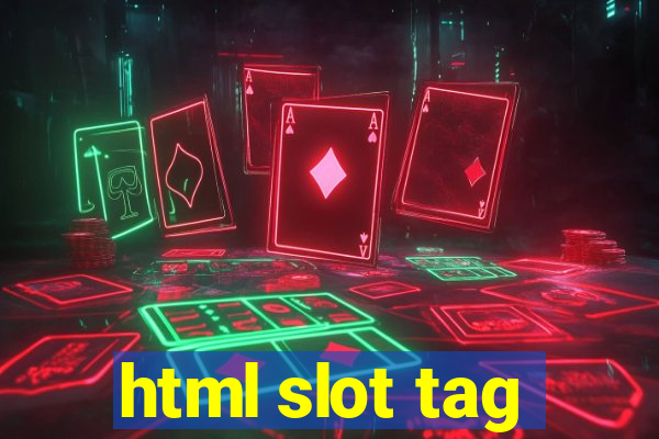 html slot tag