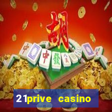 21prive casino welcome bonus