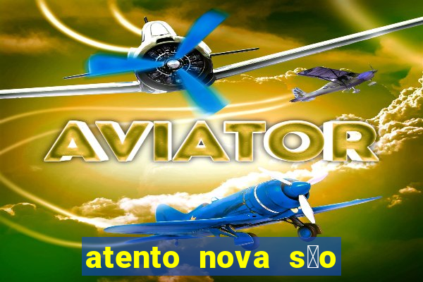 atento nova s茫o paulo 2