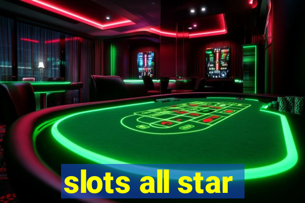 slots all star