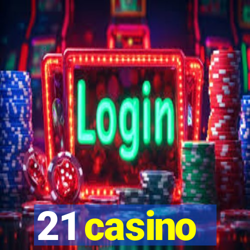 21 casino