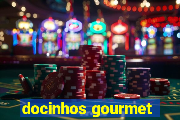 docinhos gourmet