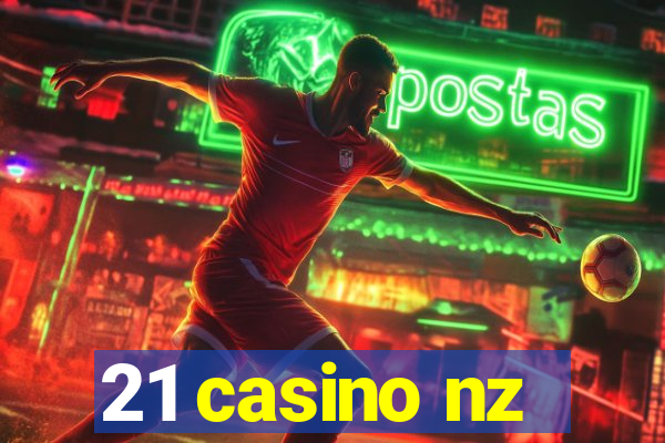 21 casino nz