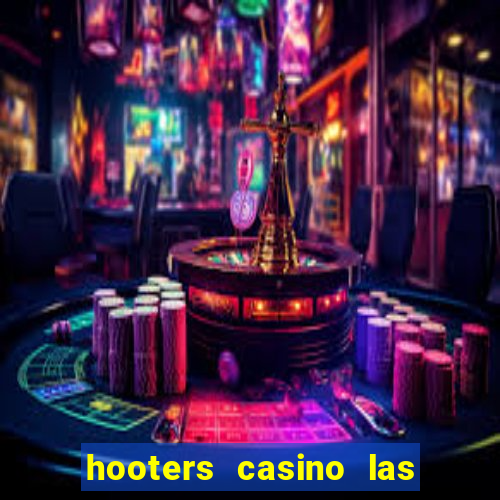 hooters casino las vegas nv