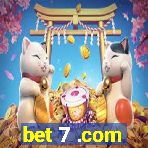 bet 7 .com