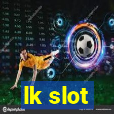 lk slot