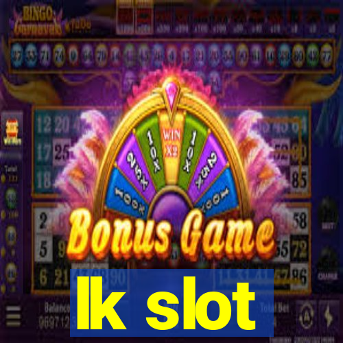 lk slot