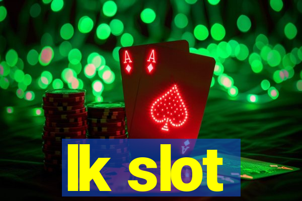 lk slot