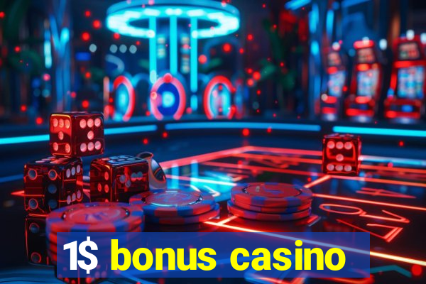 1$ bonus casino