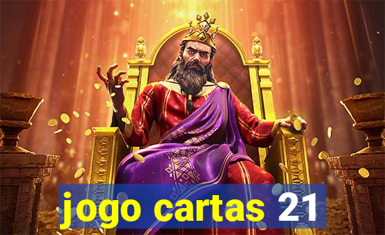 jogo cartas 21