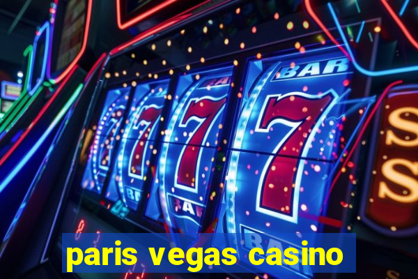 paris vegas casino