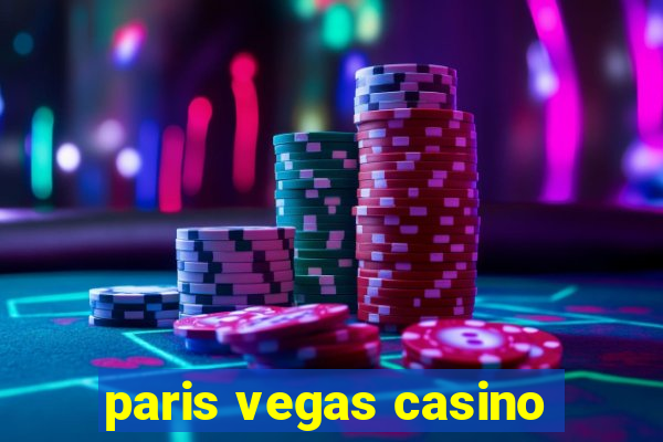 paris vegas casino