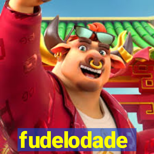 fudelodade