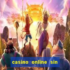 casino online sin deposito bono