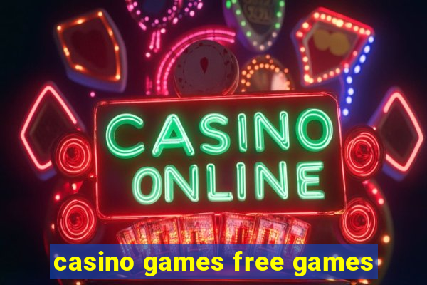 casino games free games