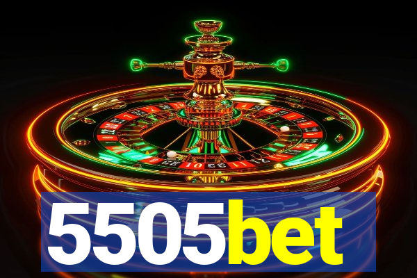 5505bet