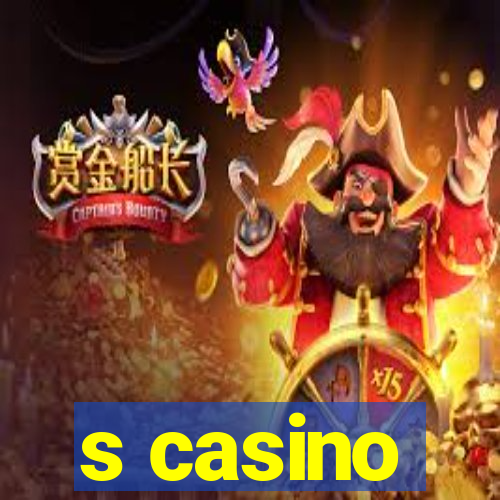 s casino