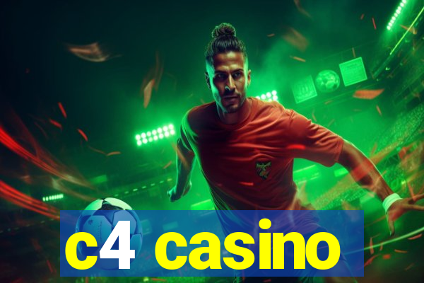 c4 casino