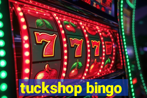 tuckshop bingo