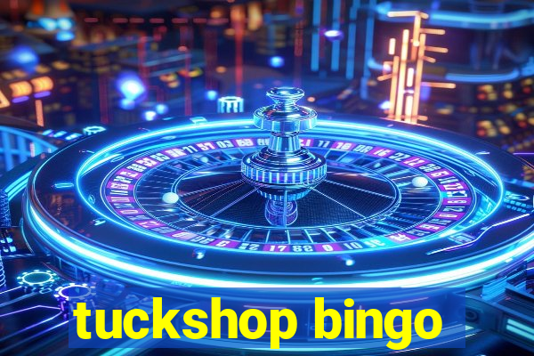 tuckshop bingo