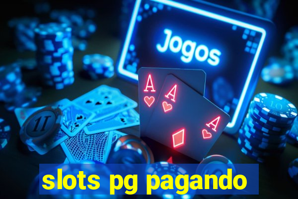 slots pg pagando