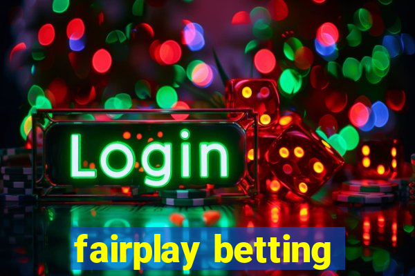 fairplay betting