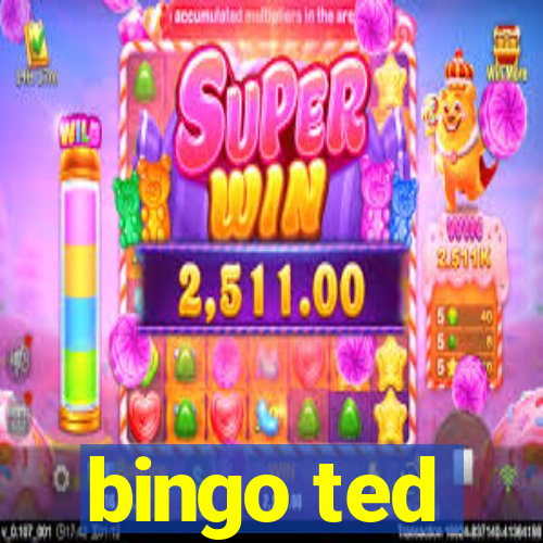 bingo ted