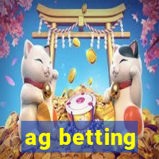 ag betting