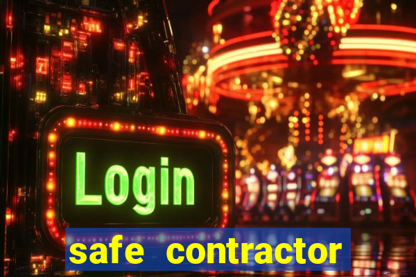 safe contractor approved list