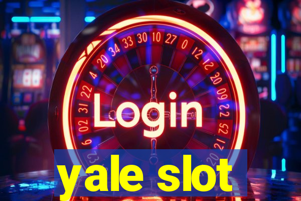 yale slot