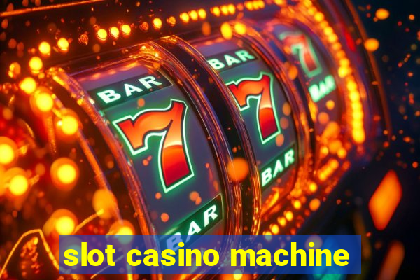 slot casino machine