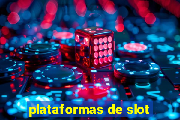 plataformas de slot