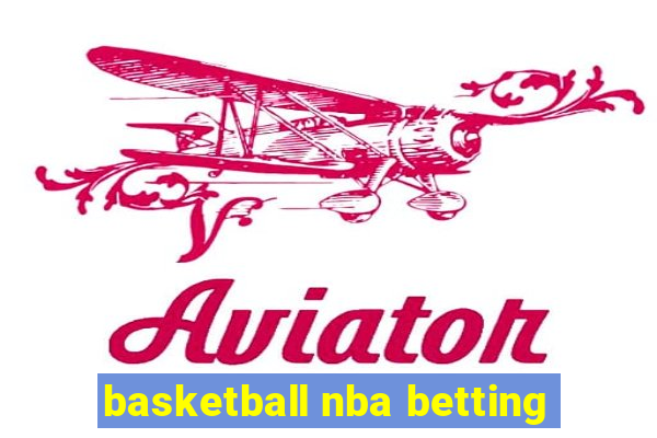 basketball nba betting